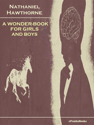 cover image of A Wonder-Book for Girls and Boys (Annotated)